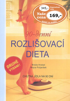 90-denní rozlišovací dieta - Breda Hrobat,Mojca Poljanšek