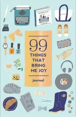 99 Things That Bring Me Joy - Noterie Abrahams