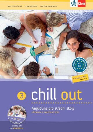 Chill out 3 (B1-B2) – učeb. s prac. seš. - Carla Tkadlečková,Tazeem Manesouraly Perná,Dana Krulišová
