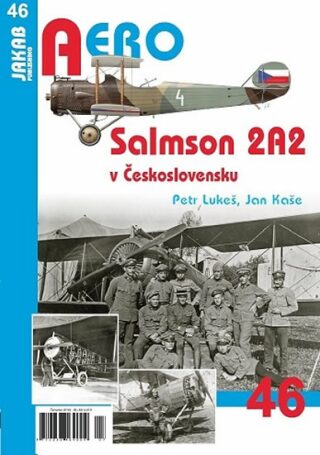 Salmson 2A2 v Československu - Petr Lukeš,Jan Kaše