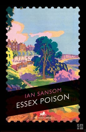 Essex Poison - Sansom Ian