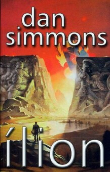 Ílion - Dan Simmons