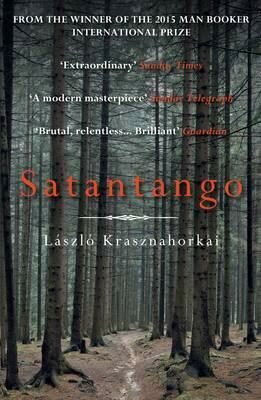 Satantango - László Krasznahorkai