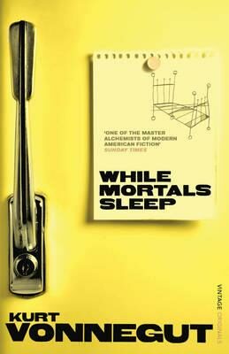 While Mortals Sleep (Defekt) - Kurt Vonnegut Jr.
