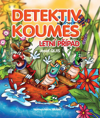 Detektiv Koumes - Letní případ - Josef Quis