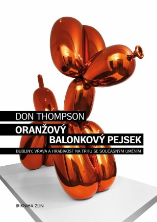Oranžový Balonkový pejsek (Defekt) - Don Thompson,Martina Neradová