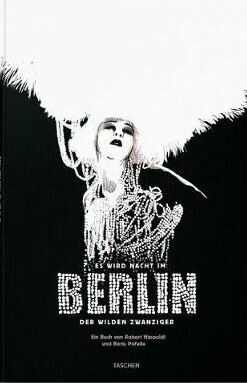 Night Falls on the Berlin of the Roaring Twenties - Robert Nippoldt,Boris Pofalla