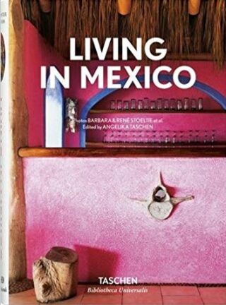 Living in Mexico - Horst Medina,Kerstin Sucher,Barbara Stoeltie,René Stoeltie