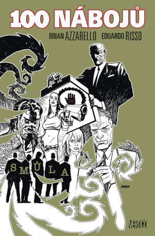 100 nábojů 13 - Smůla - Brian Azzarello,Eduardo Risso