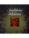 Andělská lékárna - Jitka Badoučková