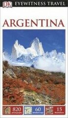 Argentina - DK Eyewitness Travel Guide - Dorling Kindersley