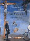 Anderle J. 1950-2000 /česky/ Na závěr milénia - 