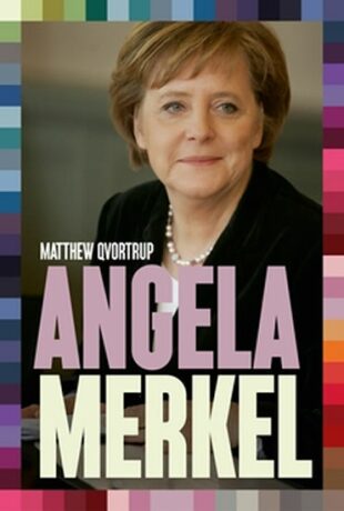 Angela Merkelová - nejvlivnější evropský politik (Defekt) - Matthew Qvortrup
