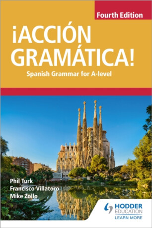 Â¡Accion Gramatica! Fourth Edition - Phil Turk,Francisco Villatoro,Mike Zollo