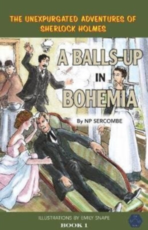 A Balls-up in Bohemia - NP Sercombe