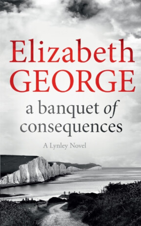 A Banquet of Consequences - Elizabeth Georgeová
