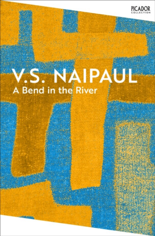 A Bend in the River - V.S. Naipaul