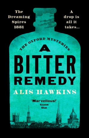 A Bitter Remedy - Alis Hawkins