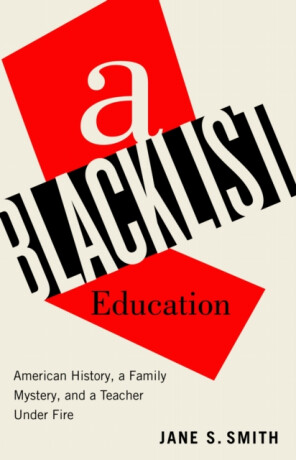 A Blacklist Education - Jane S. Smith