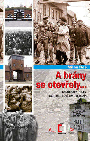 A brány se otevřely... - Milan Hes