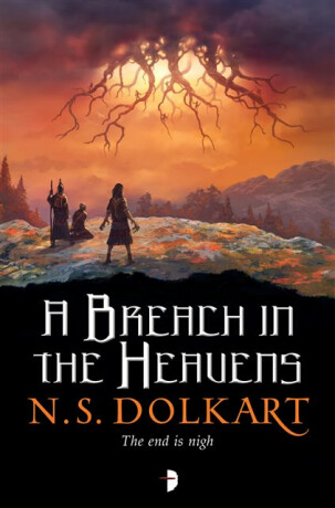 A Breach in the Heavens - N S Dolkart