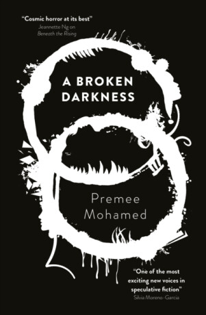 A Broken Darkness - Premee Mohamed