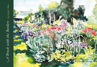 A Brush with the Borders - Kathryn Moore