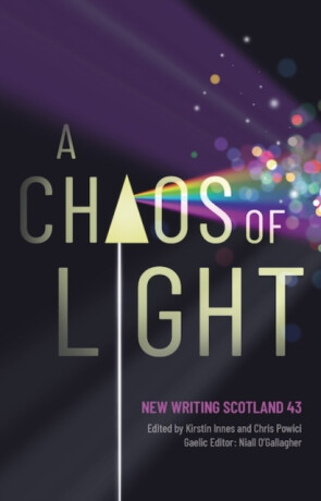 A Chaos of Light - 