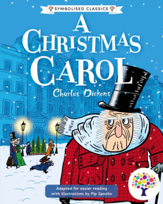 A Christmas Carol: Accessible Symbolised Edition - 