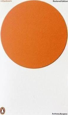 Modern Classics a Clockwork Orange - Anthony Burgess