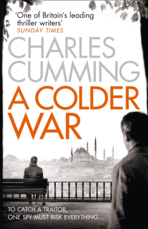 A Colder War - Charles Cumming