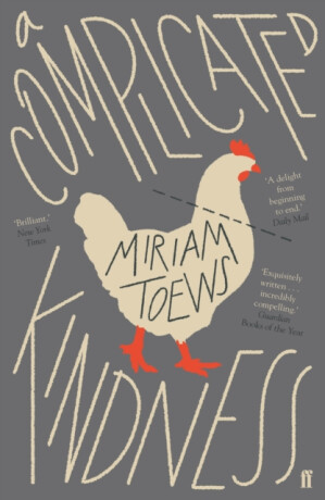 A Complicated Kindness - Miriam Toews