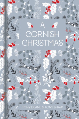 A Cornish Christmas - Tony Deane,Tony Shaw