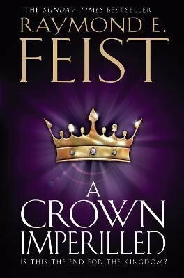 A Crown Imperilled - Raymond Elias Feist