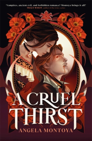 A Cruel Thirst - Angela Montoya