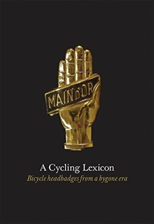 A Cycling Lexicon: Bicycle Headbadges from a Bygone Era - 