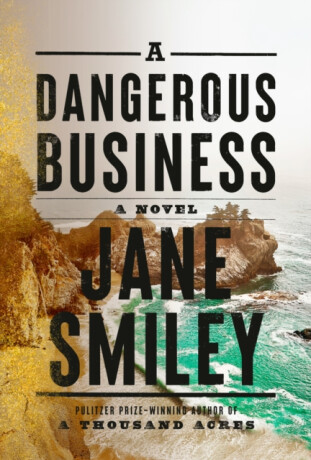 A Dangerous Business - 
