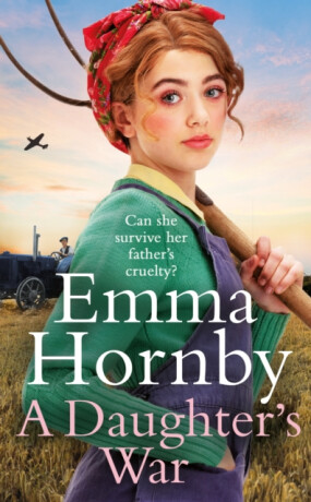 A Daughter's War - Emma Hornby