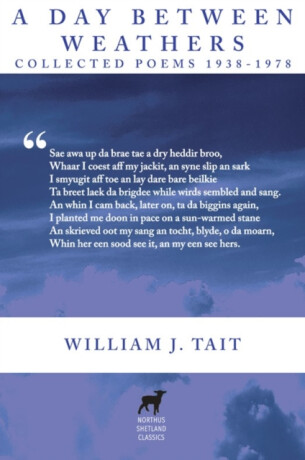 A Day Between Weathers - William J. Tait