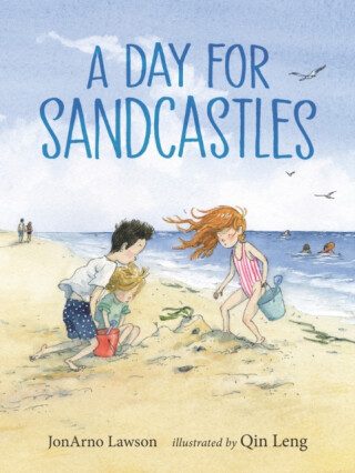 A Day for Sandcastles - JonArno Lawson