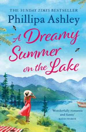 A Dreamy Summer on the Lake - Phillipa Ashley