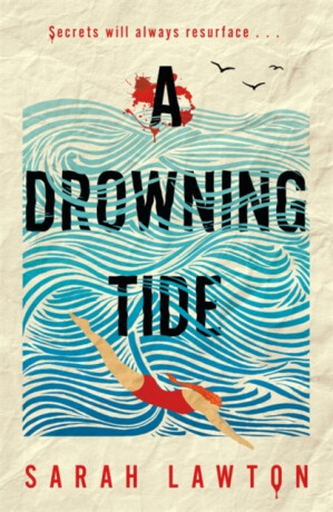 A Drowning Tide - Sarah Lawton