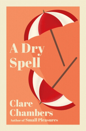 A Dry Spell - Chambers Clare