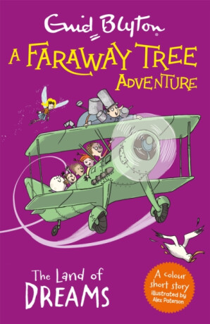A Faraway Tree Adventure: The Land of Dreams - Enid Blyton