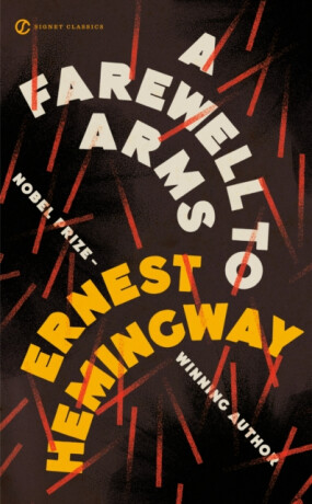 Farewell to Arms - Ernest Hemingway