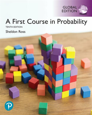 A First Course in Probability, Global Edition - Sheldon Ross