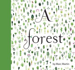 A Forest - Marc Martin