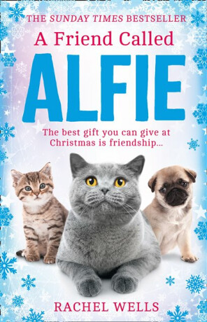 A Friend Called Alfie - Rachel Wells