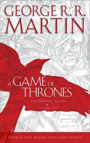 A Game of Thrones - Graphic Novel, Volume 1 - George R.R. Martin
