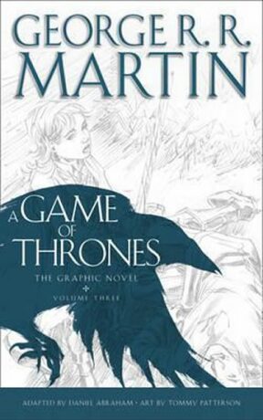 A Game of Thrones - Graphic Novel, Vol. 3 - George R.R. Martin